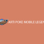 Arti Poke Mobile Legends