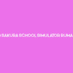 Id Sakura School Simulator Rumah Mewah Terbaru