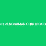 Limit Pengiriman Chip Higgs Domino