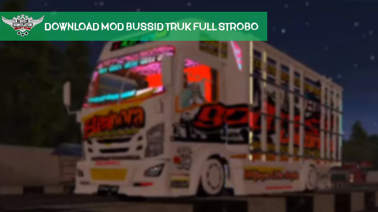 Link Download Mod Bussid Truk Full Strobo